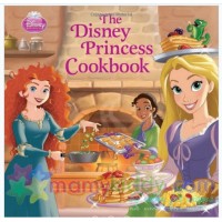 หนังสือตำราอาหารสำหรับเด็กฝึกทำอาหาร The Disney Princess Cookbook